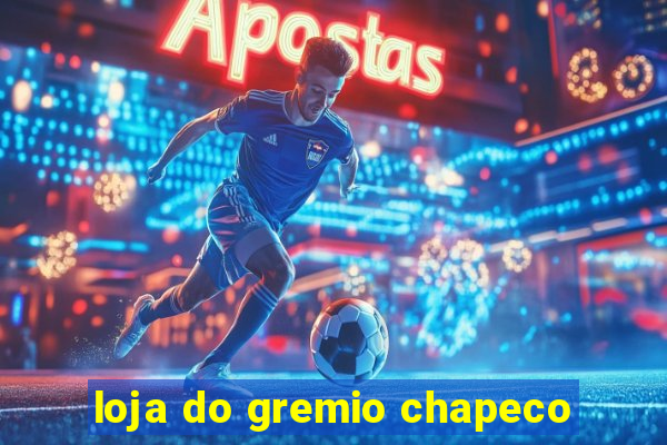 loja do gremio chapeco